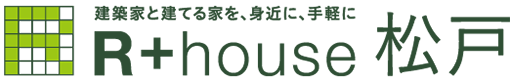 R+house松戸